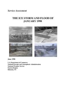 Service Assessment  THE ICE STORM AND FLOOD OF JANUARY[removed]June 1998