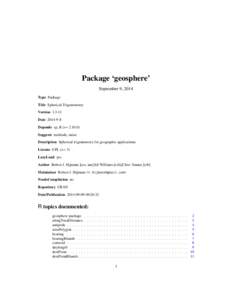 Package ‘geosphere’ September 9, 2014 Type Package Title Spherical Trigonometry Version[removed]Date[removed]