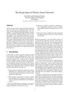 The Design Space of Wireless Sensor Networks∗ Kay R¨omer and Friedemann Mattern Institute for Pervasive Computing