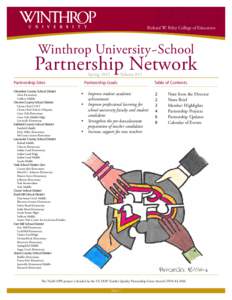 Richard W. Riley College of Education  Winthrop University~School Partnership Network Spring 2015