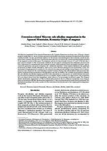 Schweizerische Mineralogische und Petrographische Mitteilungen 84, 153–172, 2004  Extension-related Miocene calc-alkaline magmatism in the Apuseni Mountains, Romania: Origin of magmas Emilian Ros¸u 1, Ioan Seghedi 2, 