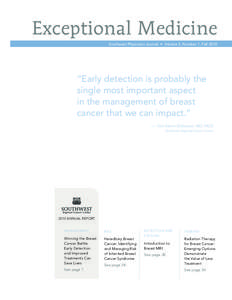 Exceptional Medicine Southwest Physicians Journal • Volume 3, Number 1, Fall 2010