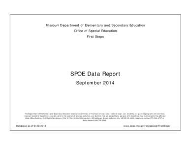 Missouri Department of Elementary and Secondary Education Office of Special Education First Steps SPOE Data Report September 2014