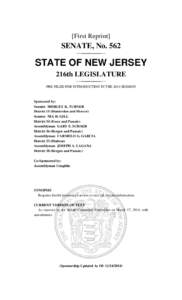 [First Reprint]  SENATE, No. 562 STATE OF NEW JERSEY 216th LEGISLATURE