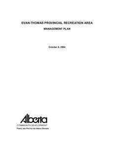 EVAN THOMAS PROVINCIAL RECREATION AREA