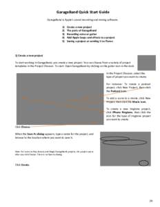 GarageBand Quick Start Guide GarageBand is Apple’s sound recording and mixing software[removed])