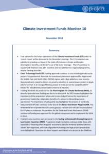 Climate Investment Funds Monitor 10 November 2014 Summary 