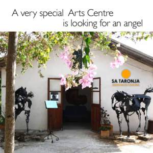 A very special Arts Centre is looking for an angel A place for the Arts in the Mediterranean sun  Proposal for an international artist residence