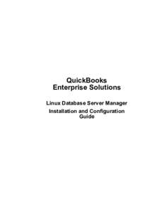 QuickBooks Enterprise Solutions Linux Database Server Manager Installation and Configuration Guide