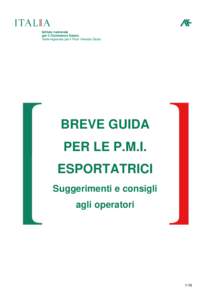 Istituto nazionale per il Commercio Estero Sede regionale per il Friuli Venezia Giulia