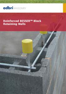 Reinforced BESSER™ Block Retaining Walls Contents  Preface