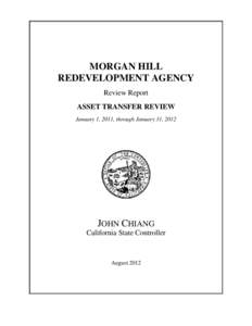 MORGAN HILL REDEVELOPMENT AGENCY Review Report ASSET TRANSFER REVIEW January 1, 2011, through January 31, 2012