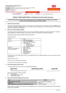 PRODUCT DISCLOSURE SHEET for AmBeauty Personal Accident Insurance Read this Product Disclosure Sheet before you decide to take out the AmBeauty Personal Accident Insurance Policy. Be sure to also read through the general