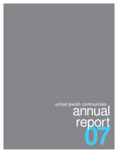 united jewish communities  annual report  07