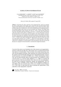 RADIAL FLOWS IN SUPERGRANULES D. H. HATHAWAY1 , J. G. BECK2 , S. HAN3 and J. RAYMOND3 1 NASA/Marshall Space Flight Center, Huntsville, AL 35812, U.S.A. 2 Stanford University, Stanford, CA 94305, U.S.A 3 Tennessee Technol