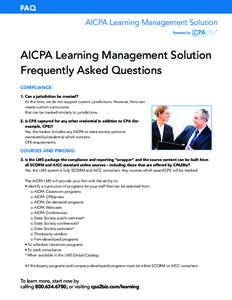 FAQ  AICPA Learning Management Solution Powered by  AICPA Learning Management Solution