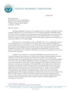 28 July 2014 Mr. Greg Sanders Pacific Outer Continental Shelf Region Bureau of Ocean Energy Management 770 Paseo Camarillo, Second Floor Camarillo, CA 93010