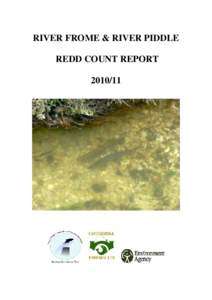 RIVER FROME & RIVER PIDDLE REDD COUNT REPORT[removed] River Frome & River Piddle Redd Counts[removed]Introduction