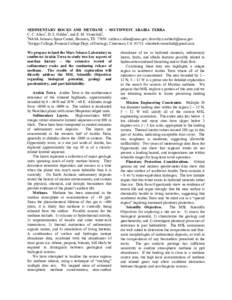 SEDIMENTARY ROCKS AND METHANE – SOUTHWEST ARABIA TERRA C. C. Allen1, D. Z. Oehler1, and E. M. Venechuk2, 1 NASA Johnson Space Center, Houston, TX[removed]removed]; [removed] 2 Scripps Col