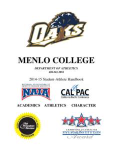 MENLO COLLEGE DEPARTMENT OF ATHLETICS[removed][removed]Student-Athlete Handbook