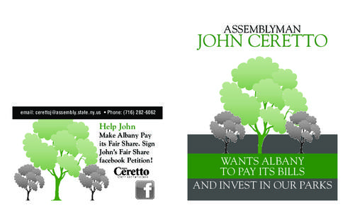 ASSEMBLYMAN  JOHN CERETTO email: [removed] • Phone: ([removed]