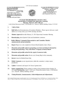 CITY OF LOS ANGELES SYLMAR NEIGHBORHOOD COUNCIL EXECUTIVE OFFICERS PRESIDENT: Donald Neal VICE-PRESIDENTS: George Ortega and Kristin Mills