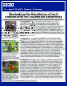 Grouse / Loxops / Tanagers / AOU Checklist of North American Birds / Greater sage-grouse / Akepa / Centrocercus / Gunnison grouse / Summer tanager / Ornithology / Systematics / Patuxent Wildlife Research Center