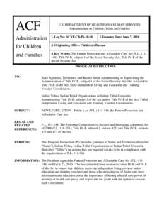 ACF  U.S. DEPARTMENT OF HEALTH AND HUMAN SERVICES Administration on Children, Youth and Families  Administration