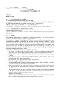 Allegato “G” nRep. / nFasc.  STATUTO FONDAZIONE POLO DEL ‘900 TITOLO I SEDE, SCOPO