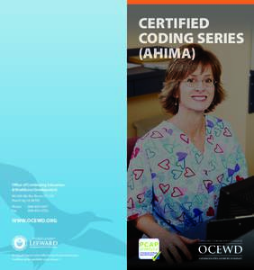 CERTIFIED CODING SERIES (AHIMA) Office of Continuing Education & Workforce Development