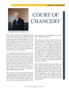 Court of Chancery / William B. Chandler /  III / Chancellor / Leo E. Strine /  Jr. / Equity / Donald F. Parsons / High Court / Delaware / Delaware Court of Chancery / Law / Year of birth missing / Courts of chancery