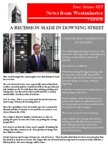 Peter Skinner MEP  News from Westminster 27 April 2012 MP  A RECESSION MADE IN DOWNING STREET