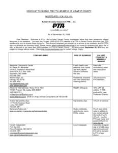 DISCOUNT PROGRAMS FOR PTA MEMBERS OF CALVERT COUNTY NEGOTIATED FOR YOU BY: Calvert County Council of PTAs, Inc.