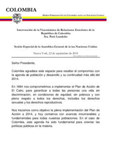 COLOMBIA MISIÓN PERMANENTE DE COLOMBIA ANTE LAS NACIONES UNIDAS Intervención de la Viceministra de Relaciones Exteriores de la Republica de Colombia Sra. Patti Londoño