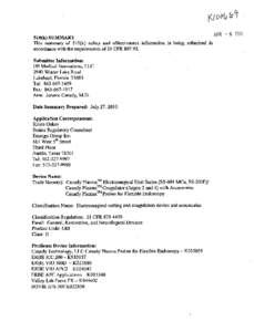 APR 510(k) SUMMARY This sunmnary of 510(k) safety and effectiveness infornation is being submitted in accordance with the requirements of 21 CFR[removed]Submitter Information: US Medical Innovations, LLC