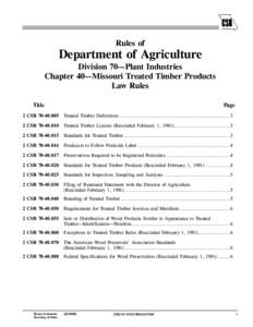 Rules of  Department of Agriculture Division 70—Plant Industries Chapter 40—Missouri Treated Timber Products Law Rules