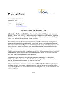 Press Release FOR IMMEDIATE RELEASE November 16, 2011 Contact:  Michael Williams