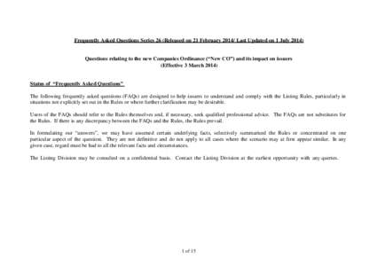 Frequently Asked Questions Series 26 (Released on 21 February[removed]Last Updated on 1 July[removed]Questions relating to the new Companies Ordinance (“New CO”) and its impact on issuers (Effective 3 March[removed]Status 