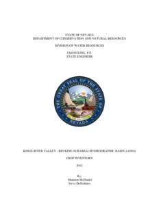 STATE OF NEVADA DEPARTMENT OF CONSERVATION AND NATURAL RESOURCES DIVISION OF WATER RESOURCES JASON KING, P.E. STATE ENGINEER