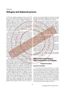 Chapter XII  Refugees and displaced persons In 2011, the number of people of concern to the Office of the United Nations High Commissioner for Refugees (unhcr) was 35.4 million, including 10.4 million refugees, of which 