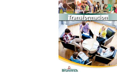 Transformation  Transformation Transformation Post-Secondary Education