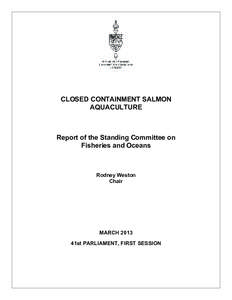 Politics of Canada / Government / 41st Canadian Parliament / Randy Kamp / Rodney Weston / Parliament of Canada / Aquaculture in Canada / John Weston / Salmon / Fish / Westminster system / Parliament of the United Kingdom