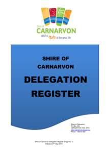 SHIRE OF CARNARVON DELEGATION REGISTER