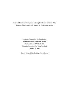 Social and Emotional Development in Young Low-Income Children: What Research Tells Us and Why It Matters for Early School S...