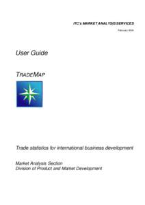 ITC’s MARKET ANALYSIS SERVICES February 2004 User Guide TRADEMAP