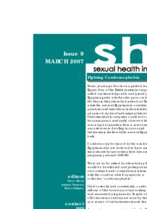 Issue 9 MARCH 2007 Fighting Condomophobia Some years ago I went on a guided tou Egypt. One of the British tourists in our gr