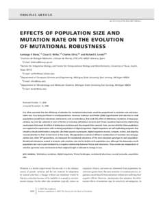 ORIGINAL ARTICLE doi:j00064.x EFFECTS OF POPULATION SIZE AND MUTATION RATE ON THE EVOLUTION OF MUTATIONAL ROBUSTNESS