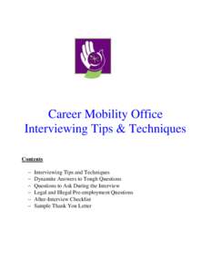Career Mobility Office Interviewing Tips & Techniques Contents   