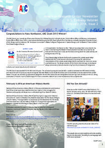 American Resource Center Newsletter U.S. Embassy Helsinki February 2014, Issue 2 Congratulations to Panu Kontkanen, ARC Grant 2013 Winner! The ARC Grant jury, consisting of Executive Director Terhi Mölsä from the Fulbr