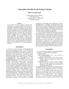 A Description Classifier for the Predicate Calculus Robert M. MacGregor USC/Information Sciences Institute 4676 Admiralty Way Marina del Rey, CA[removed]removed]